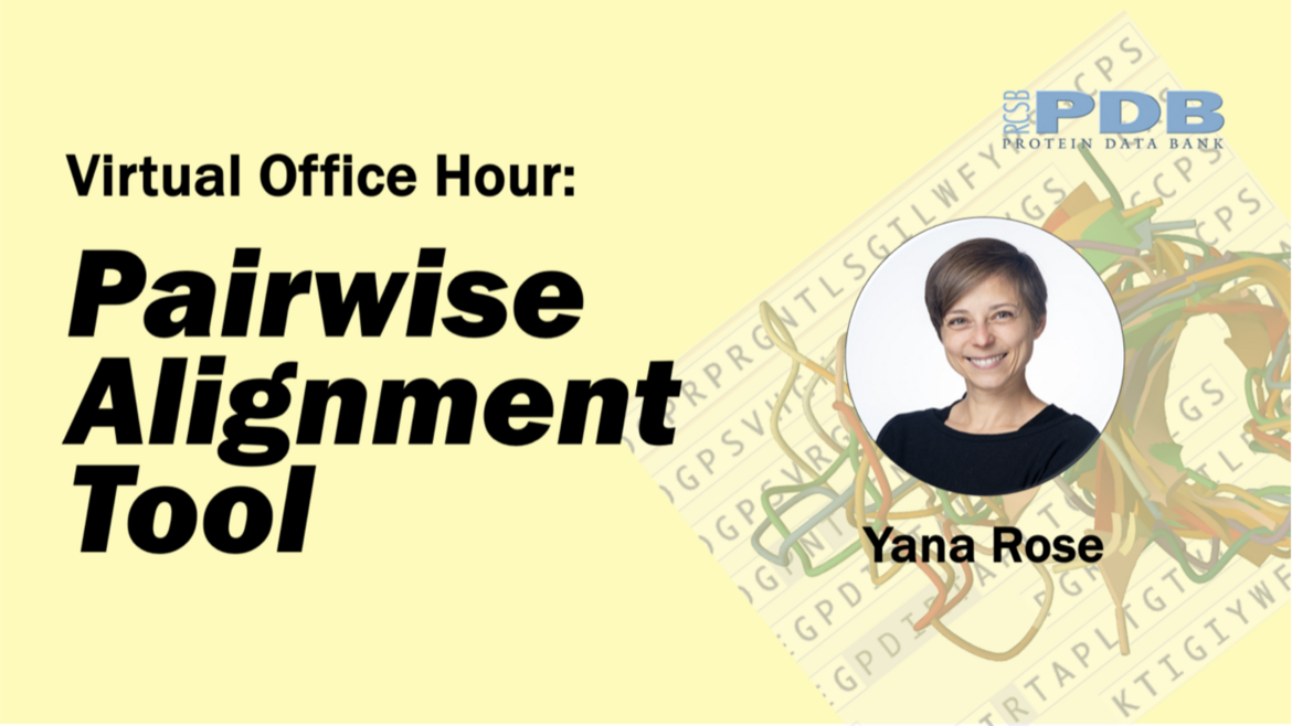 <I>Watch the Pairwise Alignment Tool Office Hour</I>
